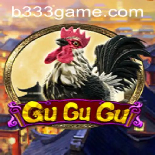 GuGuGu: A Comprehensive Guide to Mastering the Thrilling Game from 333game.com