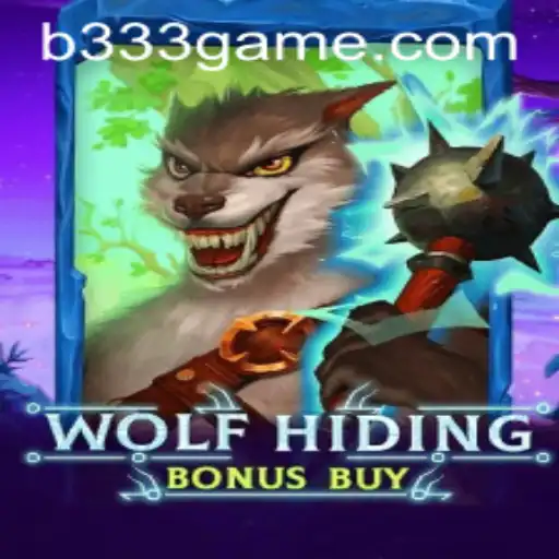Discover the Thrilling World of WolfHidingBonusBuy at 333game.com